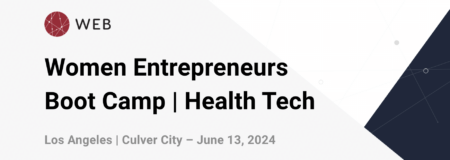 Women Entrepreneurs Boot Camp | Health Tech